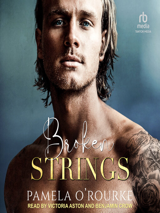 Title details for Broken Strings by Pamela O'Rourke - Available